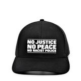 NO Justice NO Peace NO RACIST Police Snapback Hat - BNVEED STYLE